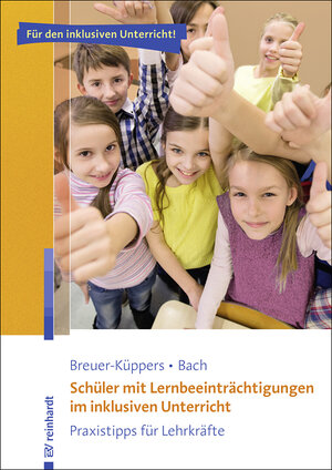 Buchcover Schüler mit Lernbeeinträchtigungen im inklusiven Unterricht | Petra Breuer-Küppers | EAN 9783497026364 | ISBN 3-497-02636-0 | ISBN 978-3-497-02636-4