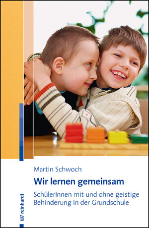 Buchcover Wir lernen gemeinsam | Martin Schwoch | EAN 9783497026876 | ISBN 3-497-02687-5 | ISBN 978-3-497-02687-6