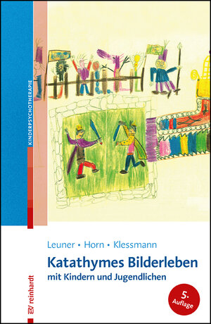 Buchcover Katathymes Bilderleben mit Kindern und Jugendlichen | Hanscarl Leuner | EAN 9783497026951 | ISBN 3-497-02695-6 | ISBN 978-3-497-02695-1