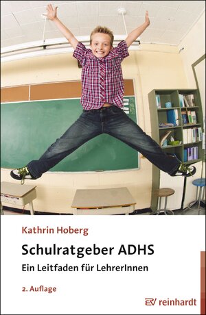 Buchcover Schulratgeber ADHS | Kathrin Hoberg | EAN 9783497027637 | ISBN 3-497-02763-4 | ISBN 978-3-497-02763-7