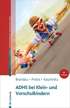 Buchcover ADHS bei Klein- und Vorschulkindern | Hannes Brandau | EAN 9783497029310 | ISBN 3-497-02931-9 | ISBN 978-3-497-02931-0