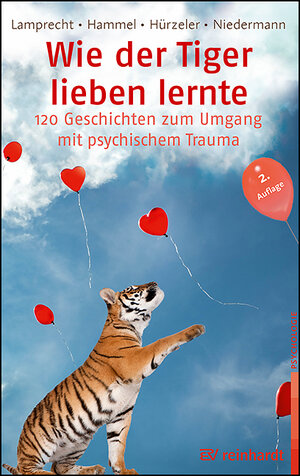 Buchcover Wie der Tiger lieben lernte | Katharina Lamprecht | EAN 9783497030170 | ISBN 3-497-03017-1 | ISBN 978-3-497-03017-0