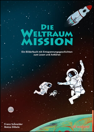 Buchcover Die Weltraum-Mission | Franz Schneider | EAN 9783497030972 | ISBN 3-497-03097-X | ISBN 978-3-497-03097-2