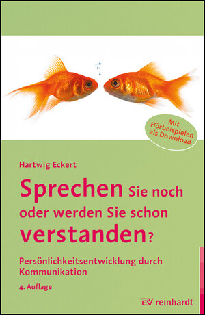Buchcover Sprechen Sie noch oder werden Sie schon verstanden? | Hartwig Eckert | EAN 9783497031337 | ISBN 3-497-03133-X | ISBN 978-3-497-03133-7
