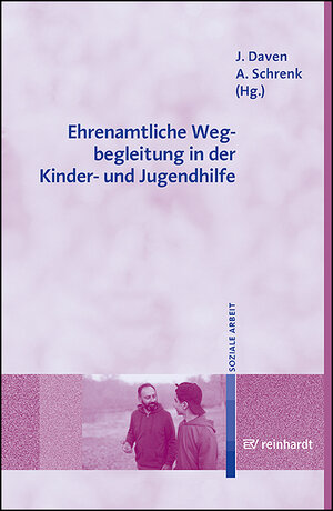 Buchcover Ehrenamtliche Wegbegleitung in der Kinder- und Jugendhilfe  | EAN 9783497031924 | ISBN 3-497-03192-5 | ISBN 978-3-497-03192-4