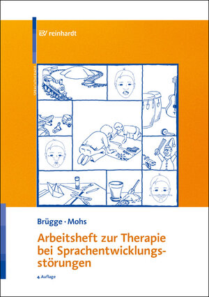 Buchcover Arbeitsheft zur Therapie bei Sprachentwicklungsstörungen | Walburga Brügge | EAN 9783497032501 | ISBN 3-497-03250-6 | ISBN 978-3-497-03250-1