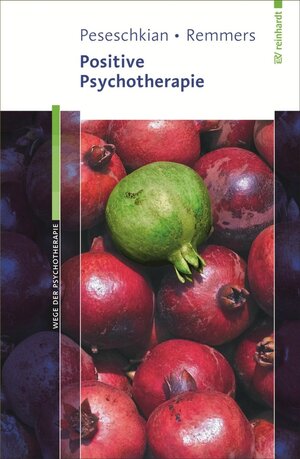 Buchcover Positive Psychotherapie | Hamid Peseschkian | EAN 9783497601141 | ISBN 3-497-60114-4 | ISBN 978-3-497-60114-1