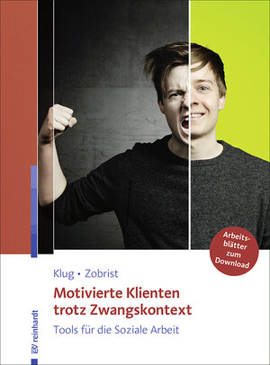 Buchcover Motivierte Klienten trotz Zwangskontext | Wolfgang Klug | EAN 9783497601417 | ISBN 3-497-60141-1 | ISBN 978-3-497-60141-7