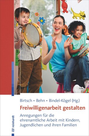 Buchcover Freiwilligenarbeit gestalten  | EAN 9783497601585 | ISBN 3-497-60158-6 | ISBN 978-3-497-60158-5