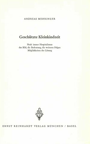Buchcover Geschützte Kleinkindzeit | Andreas Mehringer | EAN 9783497601875 | ISBN 3-497-60187-X | ISBN 978-3-497-60187-5