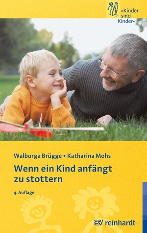 Buchcover Wenn ein Kind anfängt zu stottern | Walburga Brügge | EAN 9783497602346 | ISBN 3-497-60234-5 | ISBN 978-3-497-60234-6