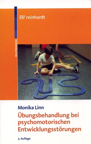 Buchcover Übungsbehandlung bei psychomotorischen Entwicklungsstörungen | Monika Linn | EAN 9783497603367 | ISBN 3-497-60336-8 | ISBN 978-3-497-60336-7