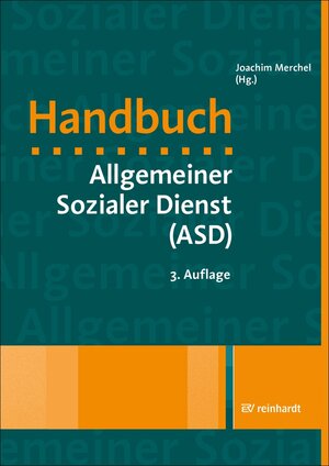Buchcover Handbuch Allgemeiner Sozialer Dienst (ASD)  | EAN 9783497611461 | ISBN 3-497-61146-8 | ISBN 978-3-497-61146-1