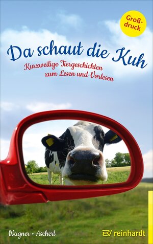 Buchcover Da schaut die Kuh | Christina Wagner | EAN 9783497612390 | ISBN 3-497-61239-1 | ISBN 978-3-497-61239-0