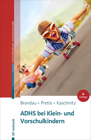 Buchcover ADHS bei Klein- und Vorschulkindern | Hannes Brandau | EAN 9783497613106 | ISBN 3-497-61310-X | ISBN 978-3-497-61310-6