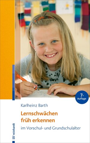Buchcover Lernschwächen früh erkennen im Vorschul- und Grundschulalter | Karlheinz Barth | EAN 9783497613175 | ISBN 3-497-61317-7 | ISBN 978-3-497-61317-5