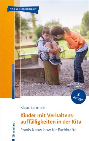Buchcover Kinder mit Verhaltensauffälligkeiten in der Kita | Klaus Sarimski | EAN 9783497615193 | ISBN 3-497-61519-6 | ISBN 978-3-497-61519-3