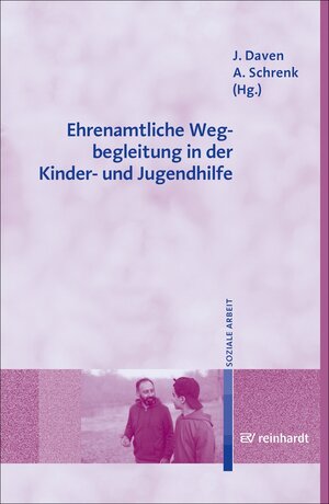 Buchcover Ehrenamtliche Wegbegleitung in der Kinder- und Jugendhilfe  | EAN 9783497617784 | ISBN 3-497-61778-4 | ISBN 978-3-497-61778-4