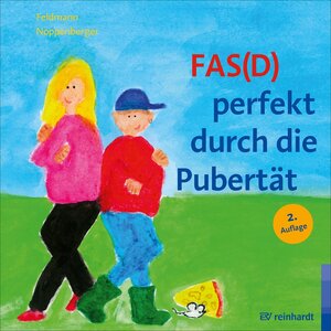 Buchcover FAS(D) perfekt durch die Pubertät | Reinhold Feldmann | EAN 9783497618743 | ISBN 3-497-61874-8 | ISBN 978-3-497-61874-3