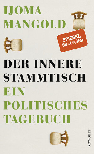 Buchcover Der innere Stammtisch | Ijoma Mangold | EAN 9783498001193 | ISBN 3-498-00119-1 | ISBN 978-3-498-00119-3