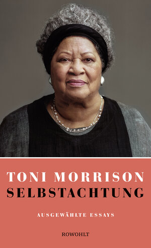 Buchcover Selbstachtung | Toni Morrison | EAN 9783498001438 | ISBN 3-498-00143-4 | ISBN 978-3-498-00143-8