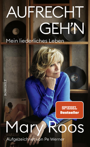 Buchcover Aufrecht geh'n | Mary Roos | EAN 9783498002756 | ISBN 3-498-00275-9 | ISBN 978-3-498-00275-6