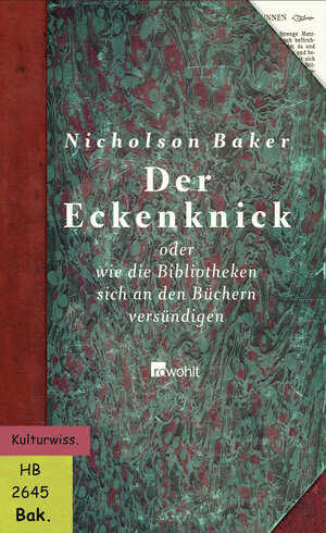 Buchcover Der Eckenknick | Nicholson Baker | EAN 9783498006266 | ISBN 3-498-00626-6 | ISBN 978-3-498-00626-6