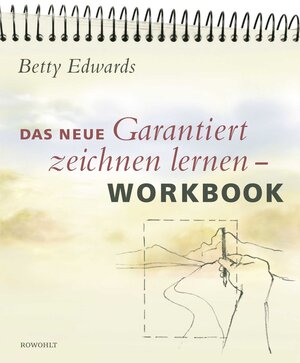 Das neue Garantiert zeichnen lernen - Workbook