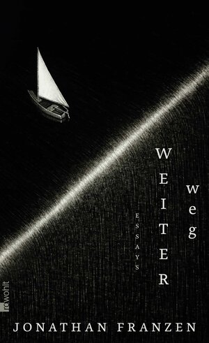 Buchcover Weiter weg | Jonathan Franzen | EAN 9783498021320 | ISBN 3-498-02132-X | ISBN 978-3-498-02132-0