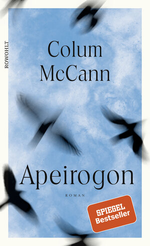 Buchcover Apeirogon | Colum McCann | EAN 9783498045333 | ISBN 3-498-04533-4 | ISBN 978-3-498-04533-3