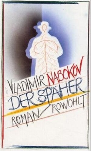 Buchcover Der Späher | Vladimir Nabokov | EAN 9783498046248 | ISBN 3-498-04624-1 | ISBN 978-3-498-04624-8