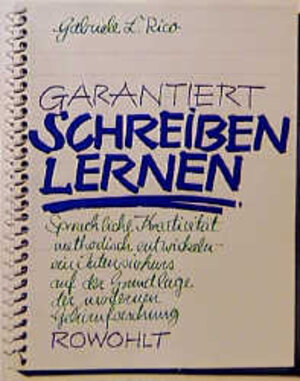 Buchcover Garantiert schreiben lernen | Gabriele L. Rico | EAN 9783498057039 | ISBN 3-498-05703-0 | ISBN 978-3-498-05703-9