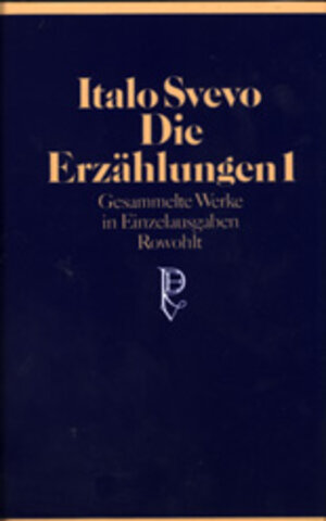 Buchcover Die Erzählungen 1 | Italo Svevo | EAN 9783498061647 | ISBN 3-498-06164-X | ISBN 978-3-498-06164-7
