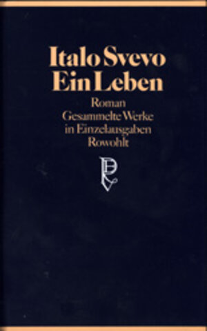 Buchcover Ein Leben | Italo Svevo | EAN 9783498061692 | ISBN 3-498-06169-0 | ISBN 978-3-498-06169-2
