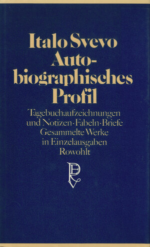 Buchcover Autobiographisches Profil | Italo Svevo | EAN 9783498061814 | ISBN 3-498-06181-X | ISBN 978-3-498-06181-4