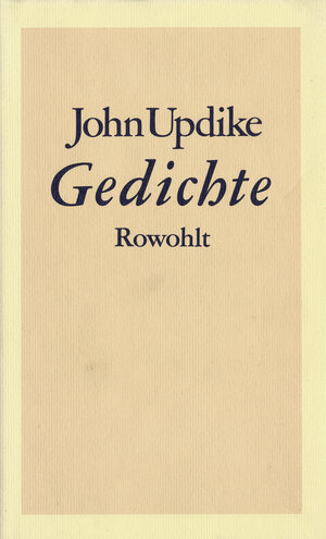 Buchcover Gedichte | John Updike | EAN 9783498068653 | ISBN 3-498-06865-2 | ISBN 978-3-498-06865-3