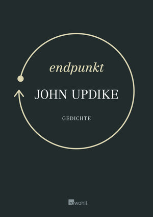 Buchcover Endpunkt | John Updike | EAN 9783498068882 | ISBN 3-498-06888-1 | ISBN 978-3-498-06888-2