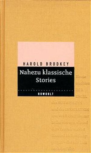 Buchcover Nahezu klassische Stories | Harold Brodkey | EAN 9783498090364 | ISBN 3-498-09036-4 | ISBN 978-3-498-09036-4