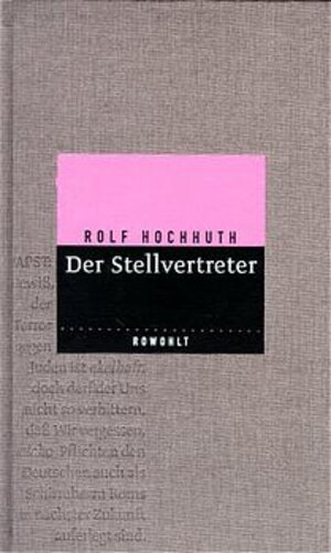 Buchcover Der Stellvertreter | Rolf Hochhuth | EAN 9783498091866 | ISBN 3-498-09186-7 | ISBN 978-3-498-09186-6