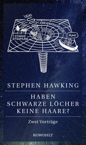 Buchcover Haben Schwarze Löcher keine Haare? | Stephen Hawking | EAN 9783498091880 | ISBN 3-498-09188-3 | ISBN 978-3-498-09188-0