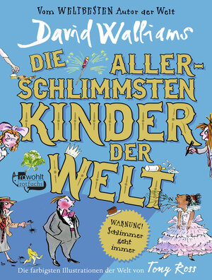 Buchcover Die allerschlimmsten Kinder der Welt | David Walliams | EAN 9783499000614 | ISBN 3-499-00061-X | ISBN 978-3-499-00061-4