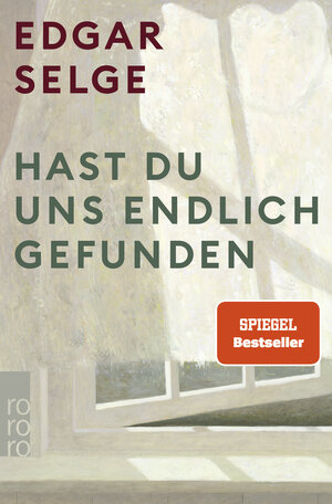 Buchcover Hast du uns endlich gefunden | Edgar Selge | EAN 9783499000966 | ISBN 3-499-00096-2 | ISBN 978-3-499-00096-6