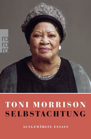 Buchcover Selbstachtung | Toni Morrison | EAN 9783499002076 | ISBN 3-499-00207-8 | ISBN 978-3-499-00207-6