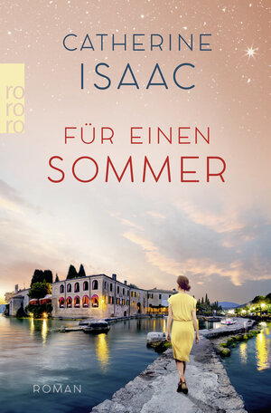 Buchcover Für einen Sommer | Catherine Isaac | EAN 9783499002618 | ISBN 3-499-00261-2 | ISBN 978-3-499-00261-8