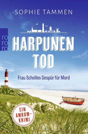 Buchcover Harpunentod: Frau Scholles Gespür für Mord | Sophie Tammen | EAN 9783499004025 | ISBN 3-499-00402-X | ISBN 978-3-499-00402-5