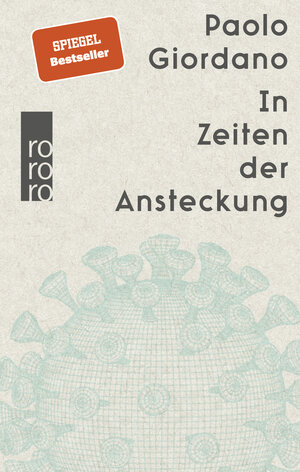 Buchcover In Zeiten der Ansteckung | Paolo Giordano | EAN 9783499005640 | ISBN 3-499-00564-6 | ISBN 978-3-499-00564-0