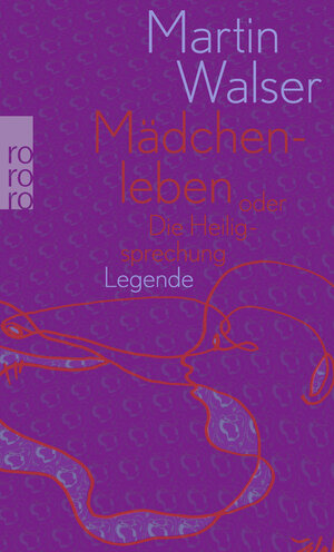Buchcover Mädchenleben | Martin Walser | EAN 9783499005800 | ISBN 3-499-00580-8 | ISBN 978-3-499-00580-0
