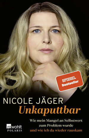 Buchcover Unkaputtbar | Nicole Jäger | EAN 9783499005848 | ISBN 3-499-00584-0 | ISBN 978-3-499-00584-8