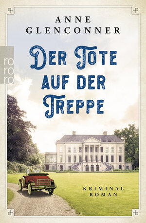 Buchcover Der Tote auf der Treppe | Anne Glenconner | EAN 9783499006036 | ISBN 3-499-00603-0 | ISBN 978-3-499-00603-6