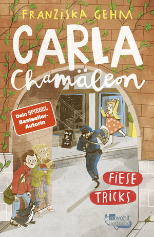 Buchcover Carla Chamäleon: Fiese Tricks | Franziska Gehm | EAN 9783499007187 | ISBN 3-499-00718-5 | ISBN 978-3-499-00718-7